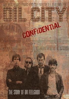 Cover for Dr Feelgood · Oil City Confidential: 10th Anniversary Deluxe Tin Special Edition with Bonus DVD (DVD) [Limited edition] (2022)