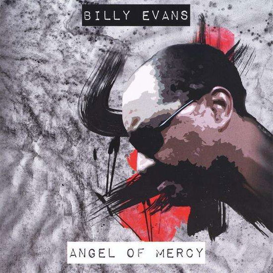 Cover for Billy Evans · Angel of Mercy (CD) (2010)