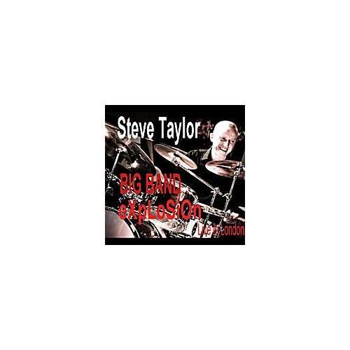 Explosion (Live in London) - Steve Taylor - Music - i2i music - 0885767730687 - July 5, 2011