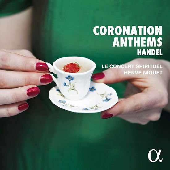 Cover for Le Concert Spirituel / Herve Niquet · Handel: Coronation Anthems (CD) (2022)