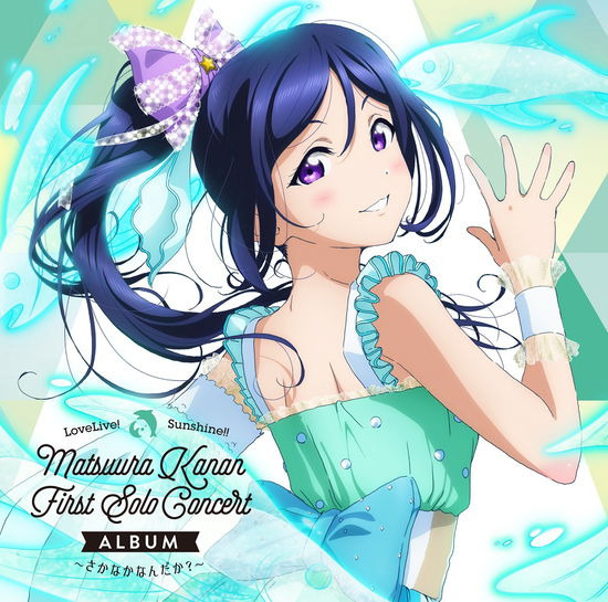 Cover for Matsuura Kanan (Cv.Suwa Nan · Lovelive! Sunshine!! Matsuura Kanan First Solo Concert Album -Sakanaka N (CD) [Japan Import edition] (2021)