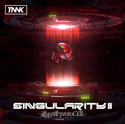 Cover for Takanori Nishikawa · Singularity 2 -Kakeisei No Protocol- (CD) [Japan Import edition] (2022)