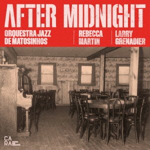 Cover for Rebecca Martin · After Midnight (CD) [Japan Import edition] (2022)