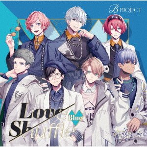 Cover for B-Project · Love Shuffle Blue (CD) [Japan Import edition] (2023)