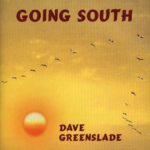 Cover for Greenslade · Going South (CD) (2019)