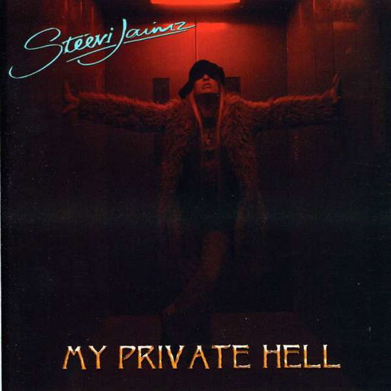 My Private Hell - Steevi Jaimz - Musique - CARGO UK - 5055300302687 - 18 août 2009