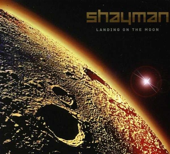 Cover for Shayman · Landing on the Moon (CD) (2013)