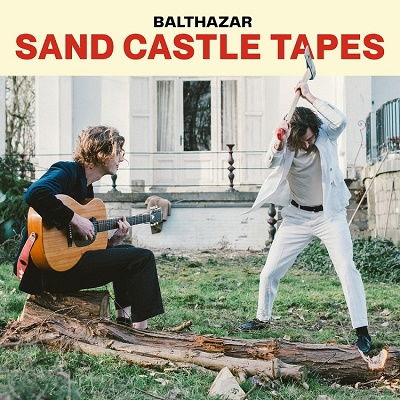 Sand Castle Tapes - Balthazar - Muziek - PLAY IT AGAIN SAM - 5400863067687 - 29 april 2022