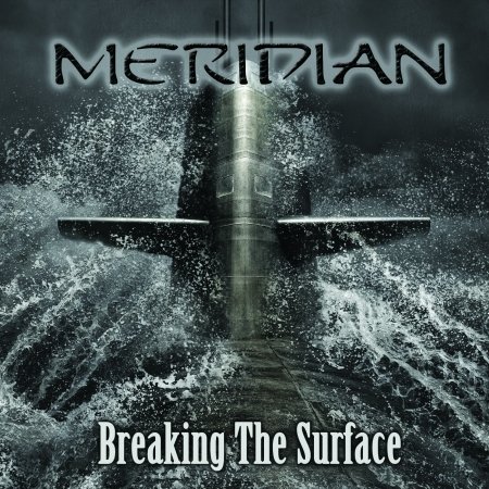 Cover for Meridian · Breaking The Surface (CD) (2016)