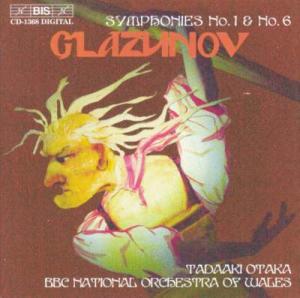 Cover for Glazunov / Otaka / Bbc National Orch of Wales · Symphony 1 &amp; 6 (CD) (2003)