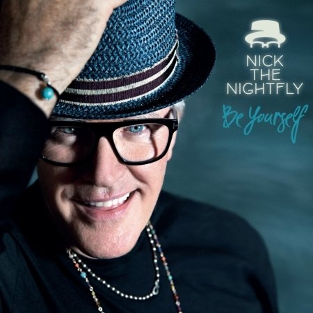 Cover for Nick The Nightfly · Beyourself (CD) (2018)