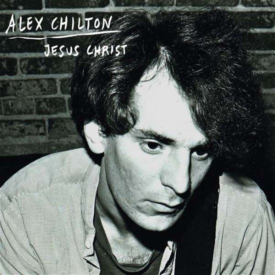 Cover for Alex Chilton · Jesus Christ (7&quot;) (2015)