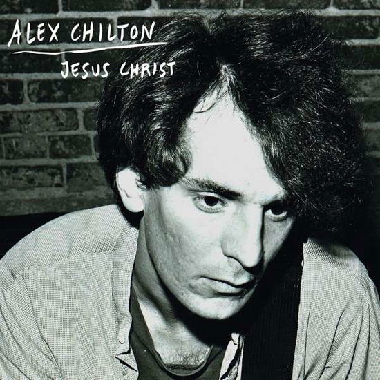 Cover for Alex Chilton · Jesus Christ (LP) (2015)