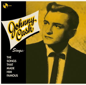 Sings the Songs That Made Him Famous + 2 - Johnny Cash - Music - PAN AM RECORDS - 8436539313687 - June 17, 2016