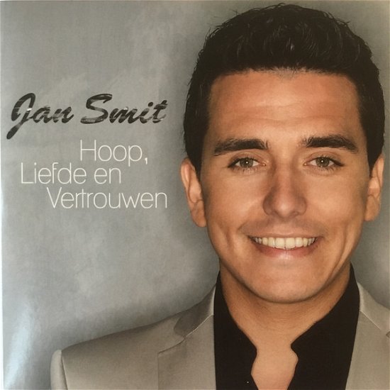 Cover for Jan Smit · Hoop, Liefde en Vertrouwen (SCD) (2013)