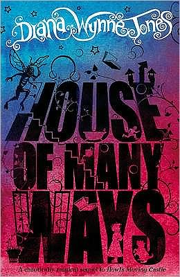 House of Many Ways - Diana Wynne Jones - Books - HarperCollins Publishers - 9780007275687 - March 5, 2009