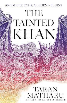 Cover for Taran Matharu · The Tainted Khan - The Soulbound Saga (Hardcover Book) (2025)