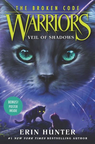 Warriors: The Broken Code #3: Veil of Shadows - Warriors: The Broken Code - Erin Hunter - Bøger - HarperCollins Publishers Inc - 9780062823687 - 16. april 2020
