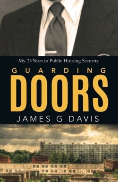 Cover for James G Davis · Guarding Doors (Paperback Book) (2020)