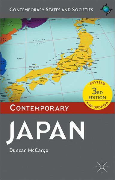 Cover for Duncan McCargo · Contemporary Japan - Contemporary States and Societies (Hardcover Book) [3rd ed. 2012 edition] (2012)