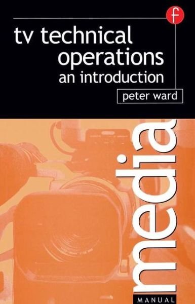 Cover for Peter Ward · TV Technical Operations: An introduction (Paperback Book) (2000)