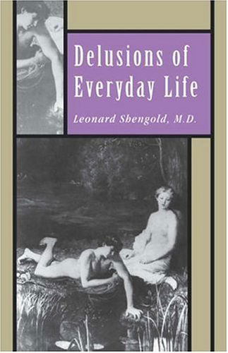 Cover for Leonard Shengold · Delusions of Everyday Life (Gebundenes Buch) [1st edition] (1995)