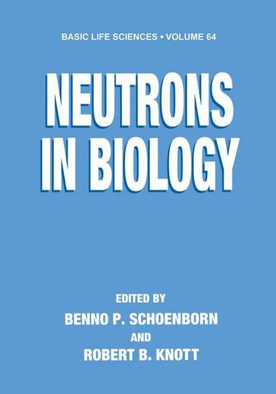 Cover for Workshop on Neutrons in Biology · Neutrons in Biology - Basic Life Sciences (Hardcover Book) [1996 edition] (1997)