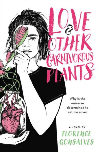 Cover for Florence Gonsalves · Love &amp; Other Carnivorous Plants (Paperback Book) (2020)