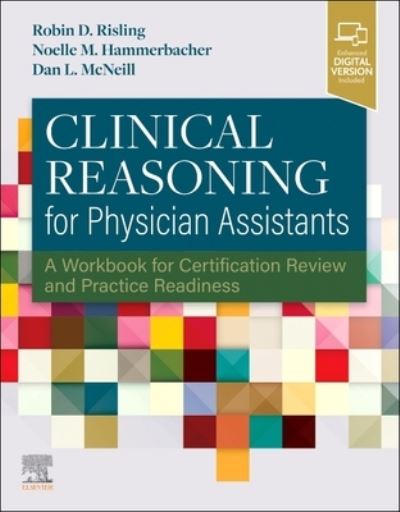 Cover for Clinical Reasoning for Physician Assistants: A Workbook for Certification Review and Practice Readiness (Taschenbuch) (2023)