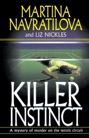 Cover for Martina Navratilova · Killer Instinct (Pocketbok) (1995)