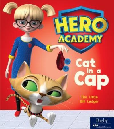 Cat in a Cap Leveled Reader Set 2 - Tim Little - Books - Rigby - 9780358087687 - December 11, 2018