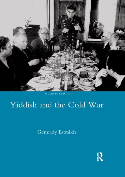 Cover for Gennady Estraikh · Yiddish in the Cold War (Paperback Book) (2020)