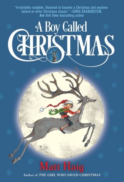 Cover for Matt Haig · A Boy Called Christmas (Book) (2018)