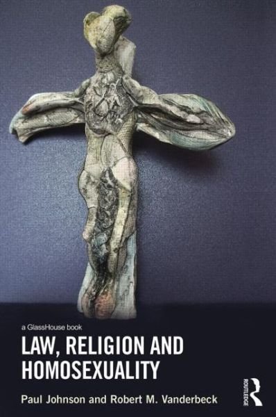 Cover for Paul Johnson · Law, Religion and Homosexuality (Hardcover bog) (2014)