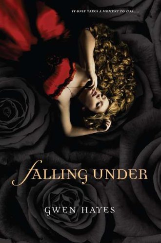 Cover for Gwen Hayes · Falling Under - A Falling Under Novel (Pocketbok) (2011)