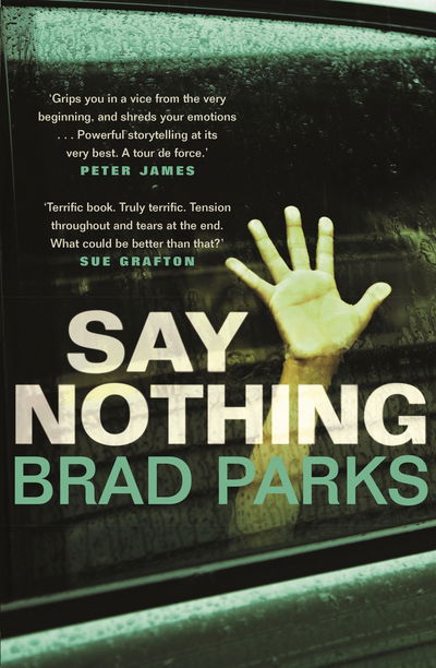 Cover for Brad Parks · Say Nothing (Pocketbok) [Main edition] (2017)