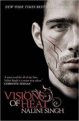 Cover for Nalini Singh · Visions of Heat: Your next paranormal romance obsession - The Psy-Changeling Series (Taschenbuch) (2010)