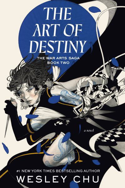 Cover for Wesley Chu · Art of Destiny (Buch) (2024)