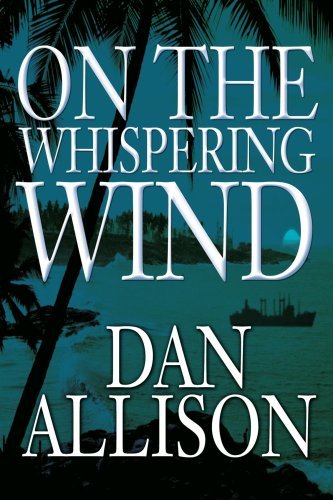 Cover for Dan Allison · On the Whispering Wind (Paperback Book) (2002)