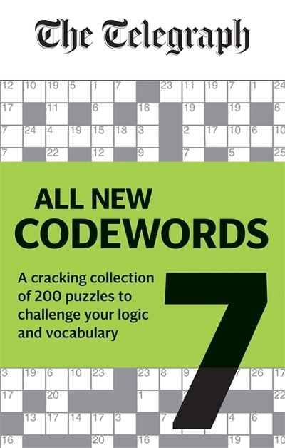 Cover for Telegraph Media Group Ltd · Telegraph: All New Codewords Volume 7: A cracking collection of over 200 puzzles to challenge your logic and vocabulary - The Telegraph Puzzle Books (Taschenbuch) (2020)