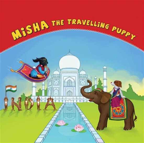 Cover for Natalia Hooker · Misha the Travelling Puppy India: India - Misha the Travelling Puppy (Taschenbuch) (2022)