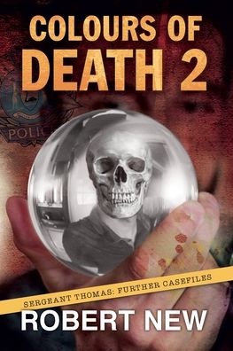 Cover for Robert New · Colours of Death 2 (Pocketbok) (2022)