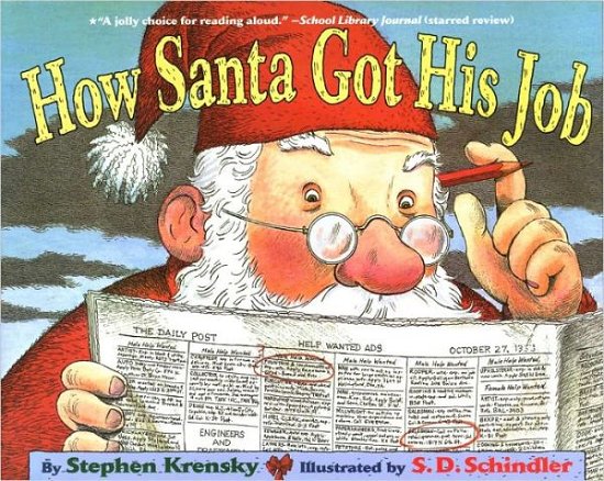 Cover for Stephen Krensky · How Santa Got His Job (Paperback Bog) [Repackaged] (2002)