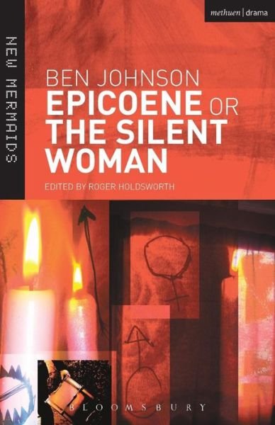 Cover for Ben Jonson · Epicoene or The Silent Woman - New Mermaids (Paperback Book) (2002)