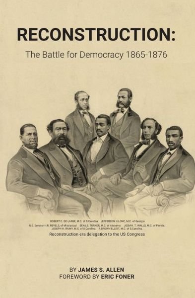 Cover for James Allen · Reconstruction: The Battle for Democracy (Paperback Book) (2021)