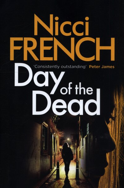 Cover for Nicci French · Day of the Dead (Hardcover Book) (2018)
