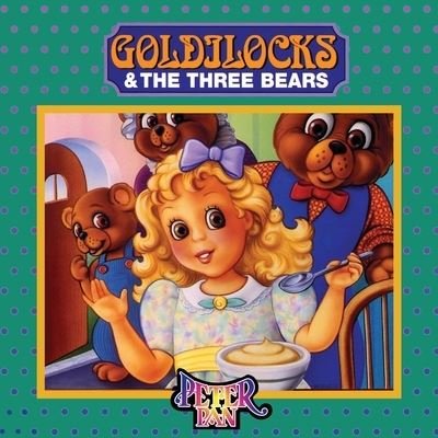 Cover for Robert Southey · Goldilocks and the Three Bears (Paperback Bog) (2019)
