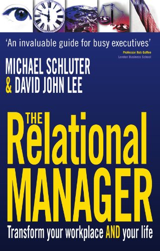 Cover for David John Lee · The Relational Manager: Transform your workplace and your life (Paperback Book) [New edition] (2009)