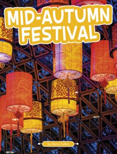 Cover for Ailynn Collins · Mid-Autumn Festival (Book) (2023)