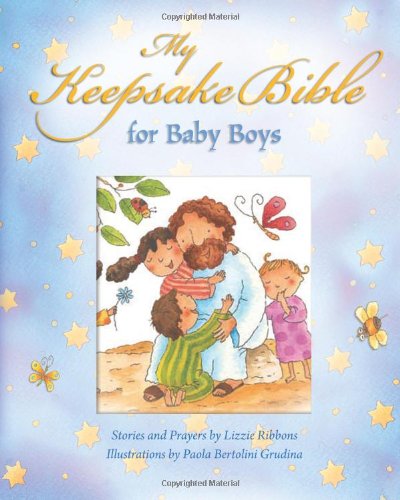 Cover for Lizzie Ribbons · My Keepsake Bible - for Baby Boys (Blue) (Hardcover Book) (2013)